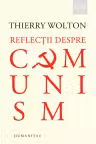 Reflectii despre comunism