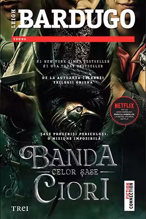 Banda celor sase ciori