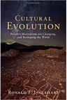 Cultural Evolution: People's Motivations are Changing, and Reshaping the World