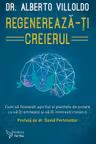 Regenereaza-ti creierul