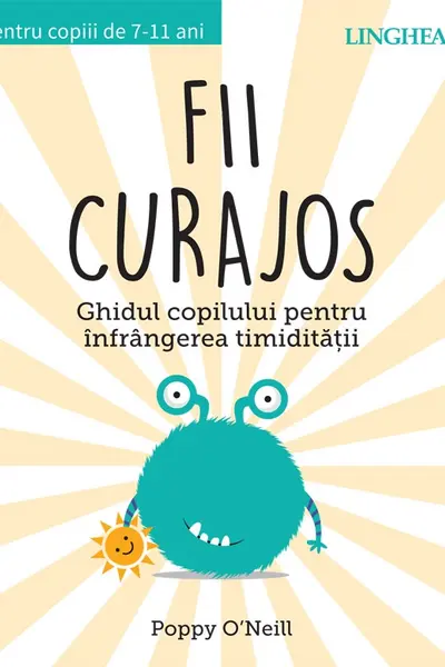Fii curajos