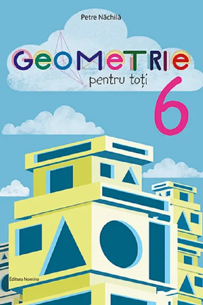 Geometrie pentru toti cls a 6-a