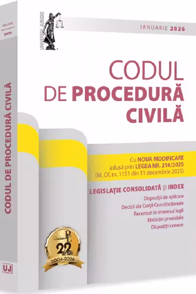 Codul de procedură civilă. Ianuarie 2026
