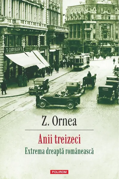 Anii treizeci. Extrema dreapta romaneasca