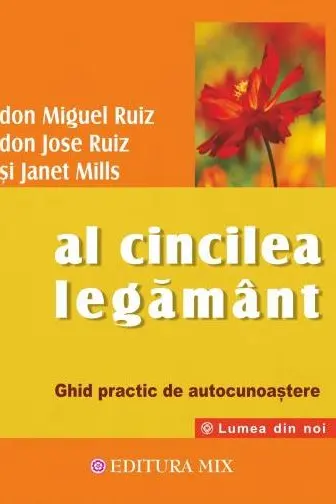Al cincilea legamant. Ghid practic pentru cunoasterea de sine