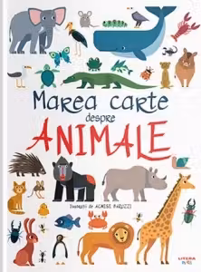 MAREA CARTE DESPRE ANIMALE