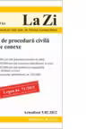 Codul de procedura civila si legile conexe (actualizata la data de 5 februarie 2012). Cod 462