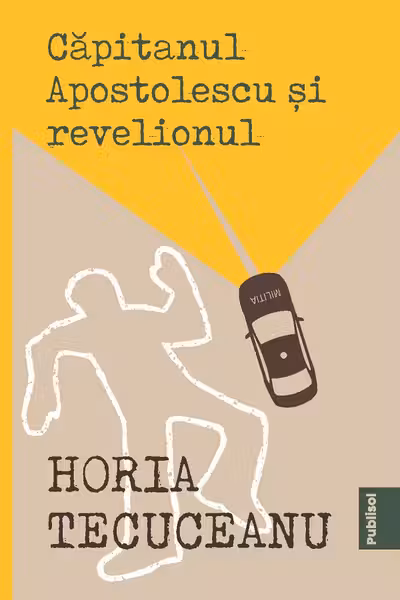 Căpitanul Apostolescu și revelionul