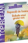 Rapsodii de toamna. Balada unui greier mic