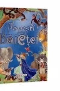 Povesti pentru baietei