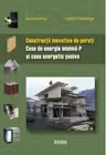 Constructii inovative de pereti. Case de energie minima-P si case energetic pasive (traducere din limba germana)