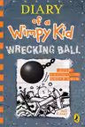 Diary of a Wimpy Kid: Wrecking Ball