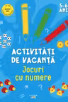 Activitati de vacanta - Jocuri cu numere, 5-6 ani
