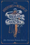 The Adventures & Memoirs of Sherlock Holmes (Deluxe Edition)