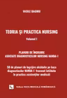 Teoria și practica nursing. Vol. 1