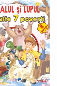 Calul si lupul si alte 7 povesti