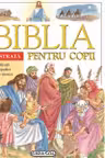 Biblia ilustrata pentru copii