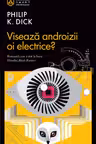 Viseaza androizii oi electrice?
