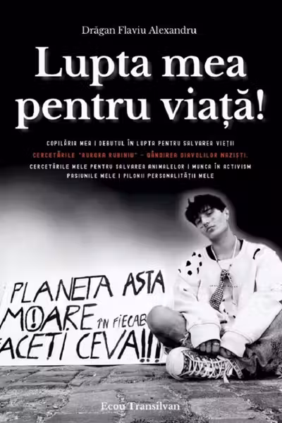 Lupta mea pentru viață!