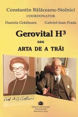 Gerovital H3 sau Arta de a trai