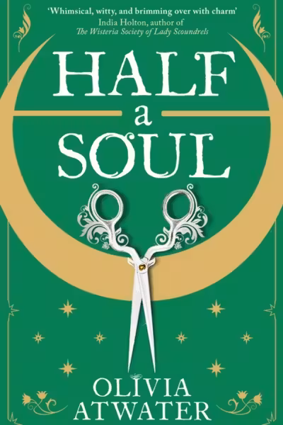 Regency Faerie Tales: Half a Soul (Book 1)