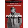 Dosar Lenin. Vraja nihilismului