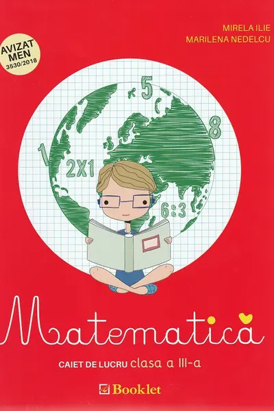 Matematica - Clasa a 3-a - Caiet