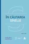 În căutarea sinelui