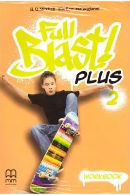 Full Blast Plus 2 Workbook - H. Q. Mitchell, Marileni Malkogianni