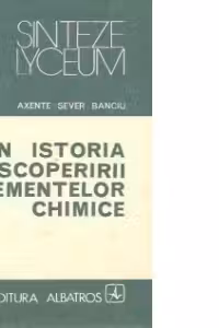 Din istoria descoperirii elementelor chimice