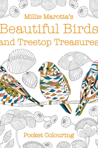 Millie Marotta's Beautiful Birds and Treetop Treasures Pocket Colouring