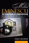 Mihai Eminescu în filatelia și cartofilia universală