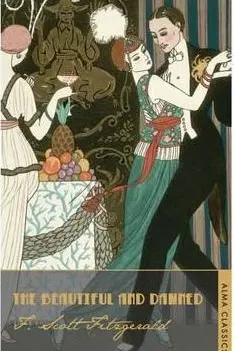 The Beautiful and Damned