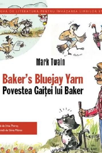 Povestea Găiței lui Baker. Bakers Bluejay Yarn