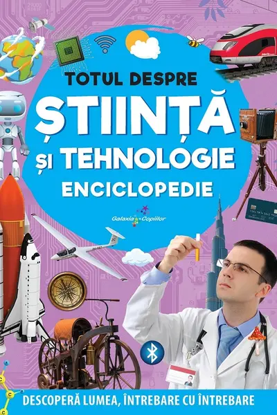 Totul despre stiinta si tehnologie