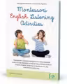 Montessori English Listening Activities + Mp3 Starter