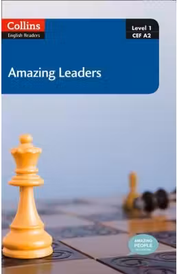 Amazing People ELT Readers. Amazing Leaders A2. Adapted