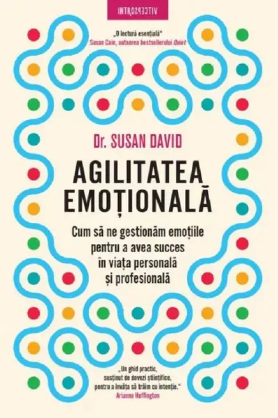 Introspectiv. AGILITATEA EMOTIONALA. editie noua