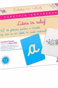 Casetele Montessori - Litere in relief. 57 de jetoane pentru a invata sa scrii si sa citesti in mod natural