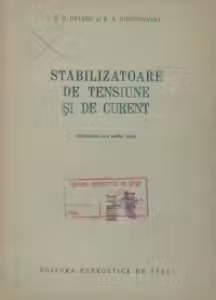 Stabilizatoare de tensiune si de curent