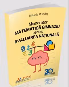 Memorator matematica gimnaziu pentru Evaluarea Nationala