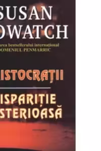 Aristocratii / Disparitie misterioasa