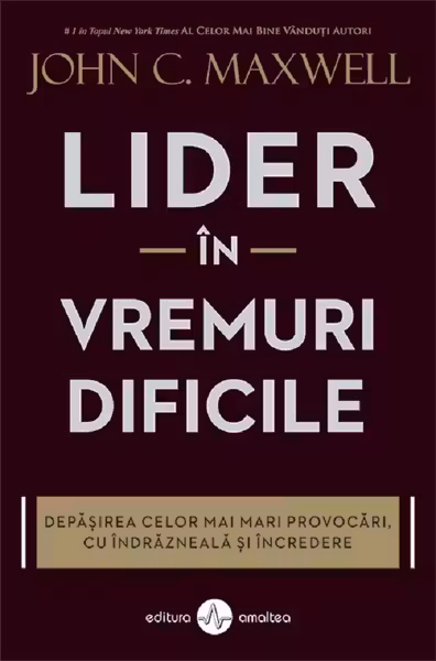 Lider in vremuri dificile