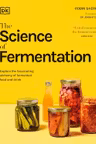 The Science of Fermentation