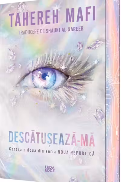 Descătușează-mă. Seria Noua Republică Vol.2