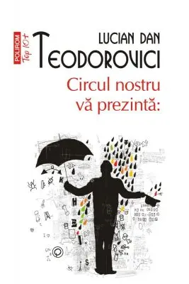 Circul nostru va prezinta. Editie de buzunar