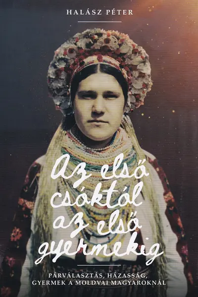 Az első csóktól az első gyermekig