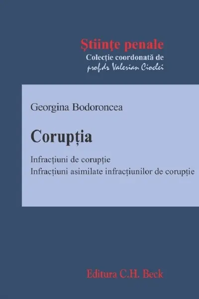 Corupția. Infractiuni de corupție