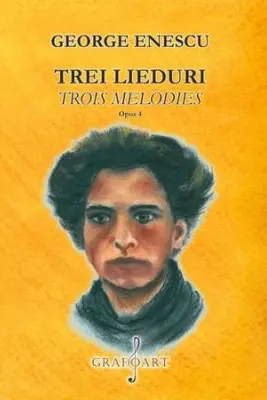 Trei lieduri pe versuri de J. Lemaitre si S. Prudhomme op. 4
