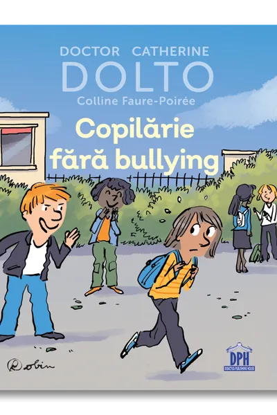 Copilarie fara bullying